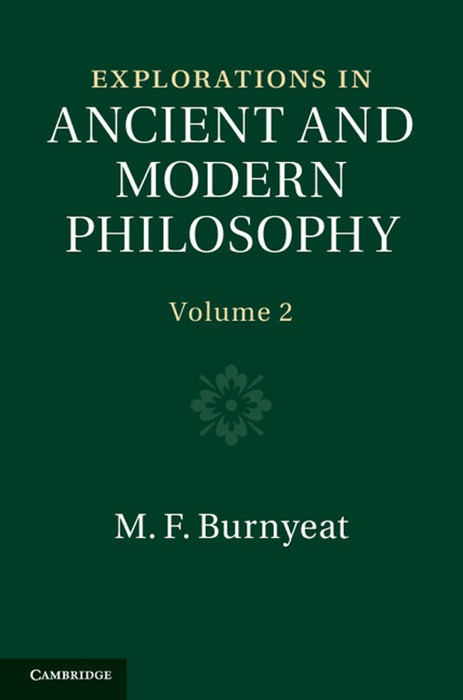 Explorations in Ancient and Modern Philosophy: Volume 2