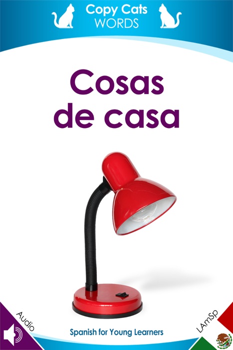Cosas de casa (Latin American Spanish audio)