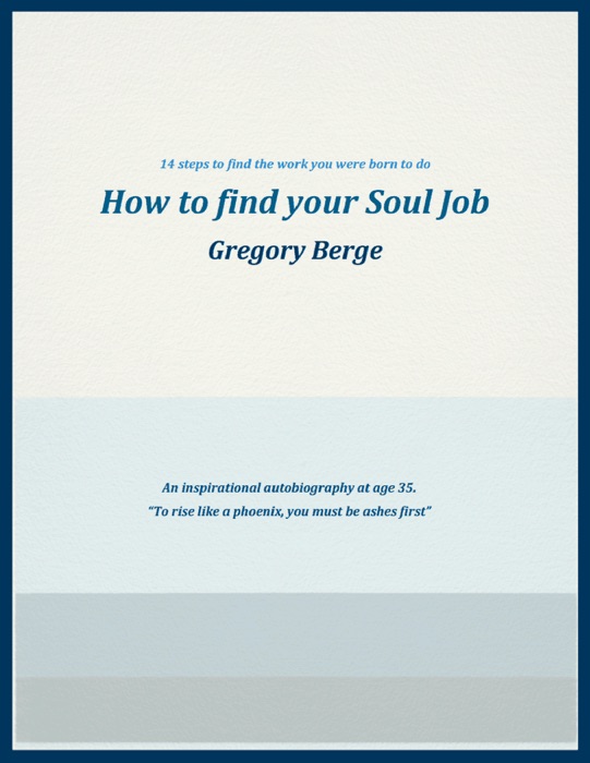 How to Find Your Soul Job