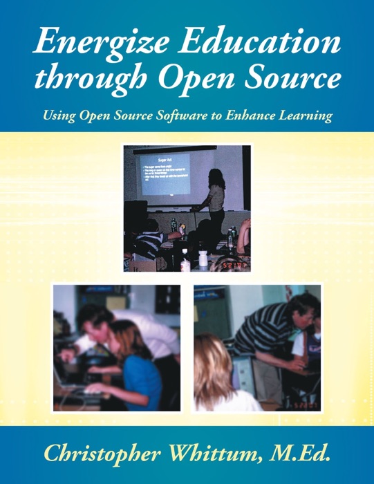 Energize Education Through Open Source