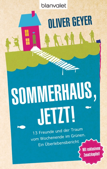 Sommerhaus jetzt!