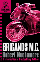 Robert Muchamore - Brigands M.C. artwork