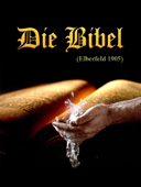 Die Bibel, Elberfeld, 1905 - Julius Anton von Poseck, Carl Brockhaus & John Nelson Darby