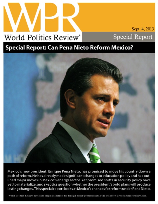 Can Pena Nieto Reform Mexico?