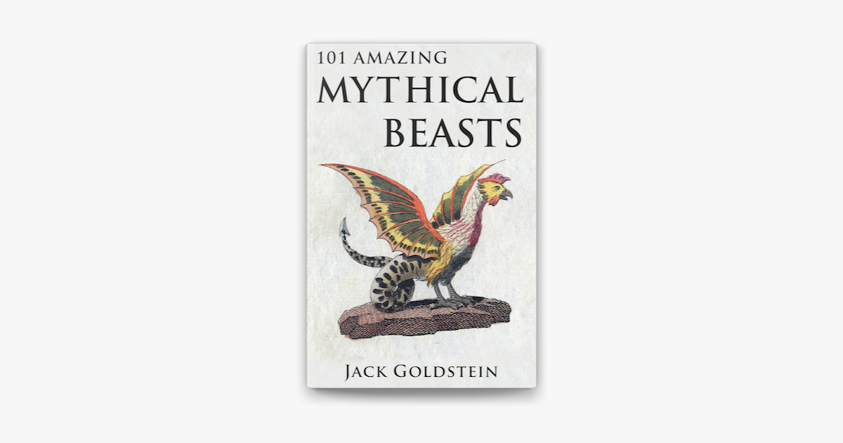 ‎101 Amazing Mythical Beasts on Apple Books