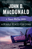 A Purple Place for Dying - John D. MacDonald & Lee Child