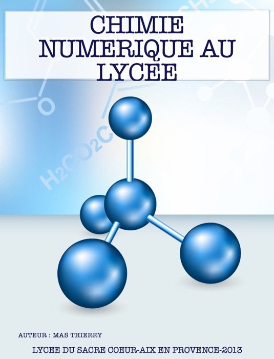 Chimie numérique au lycée