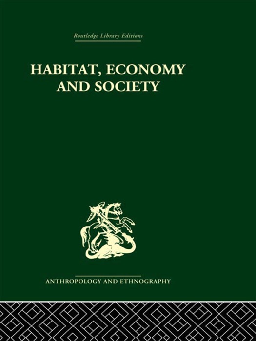 Habitat, Economy and Society