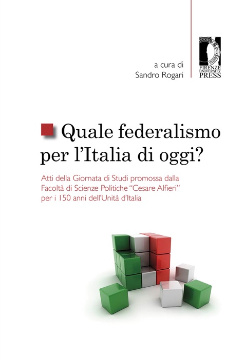 Quale federalismo per l’Italia di oggi?