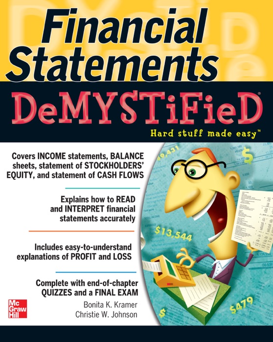 Financial Statements Demystified: A Self-Teaching Guide