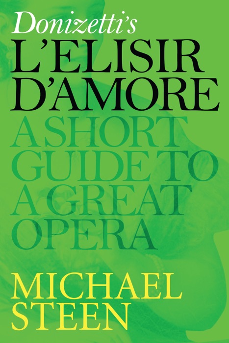 Donizetti’s L’Elisir d’Amore