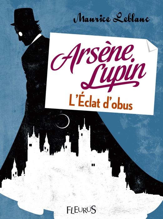 Arsène Lupin, l'éclat d'obus