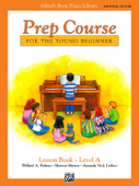 Alfred's Basic Piano Library Prep Course: Lesson A (Universal Edition) - Willard A. Palmer, Morton Manus & Amanda Vick Lethco