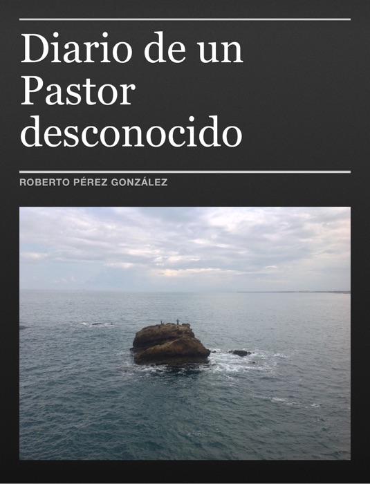 Diario de un Pastor desconocido