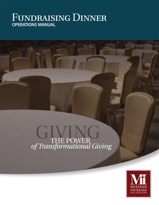 Mission Increase Foundation Fundraising Dinner: Operations Manual