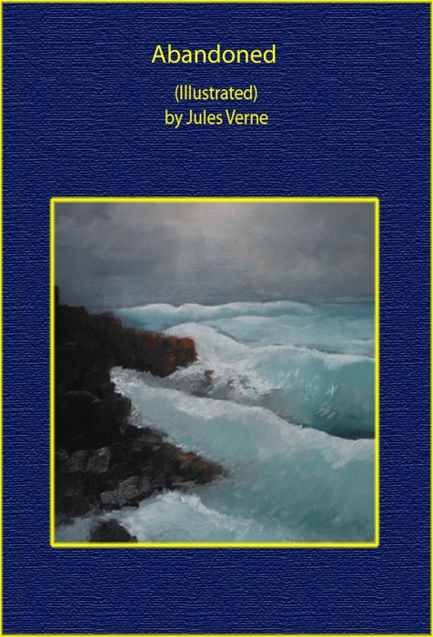 Abandoned (Illustrated)