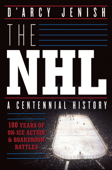 The NHL - D'Arcy Jenish