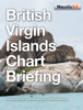 British Virgin Islands Chart Briefing - Grant Headifen & Kevin LaFond