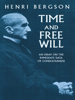 Time and Free Will - Henri Bergson