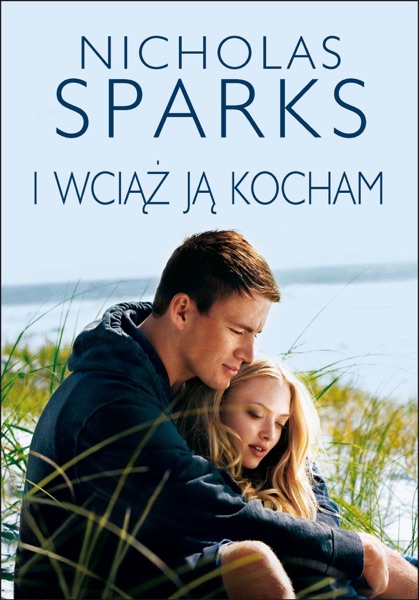 I wciąż ją kocham