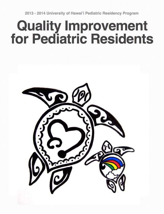 Quality Improvement for Pediatric Residents