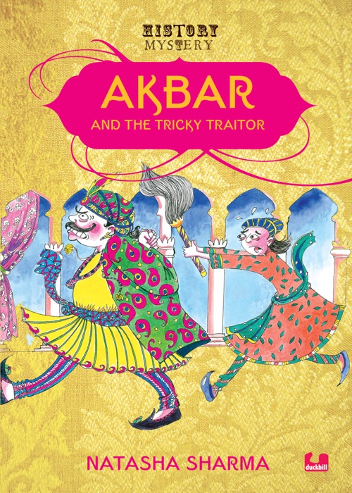 Akbar And The Tricky Traitor