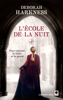 Deborah Harkness - L'Ecole de la nuit artwork