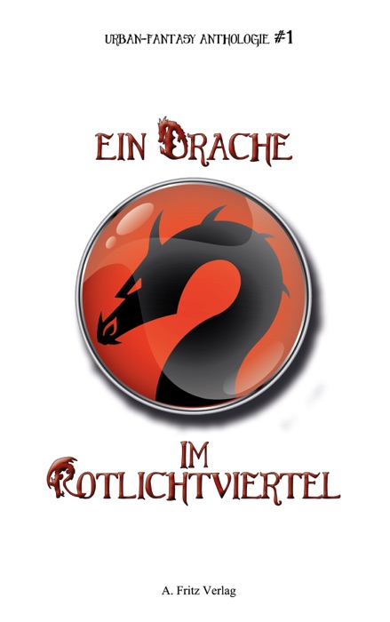 Ein Drache im Rotlichtviertel