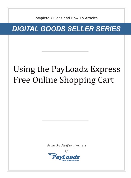 PayLoadz Express Free Online Shopping Cart