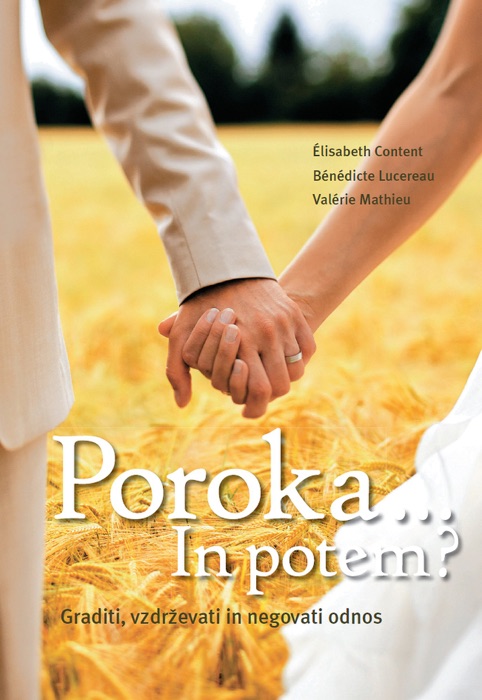 Poroka … in potem?