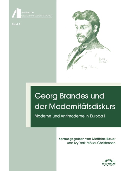 Georg Brandes und der Modernitätsdiskurs