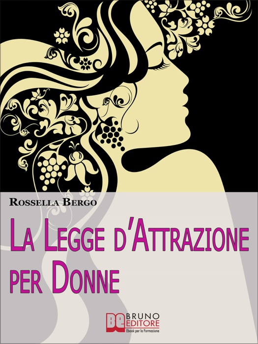 La Legge d'Attrazione per Donne