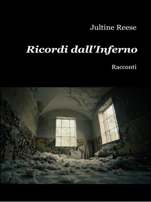 Ricordi dall'Inferno