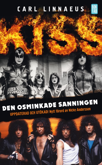 Kiss - Den osminkade sanningen