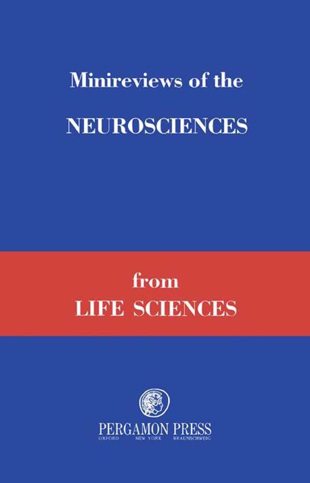 Minireviews of the Neurosciences from Life Sciences