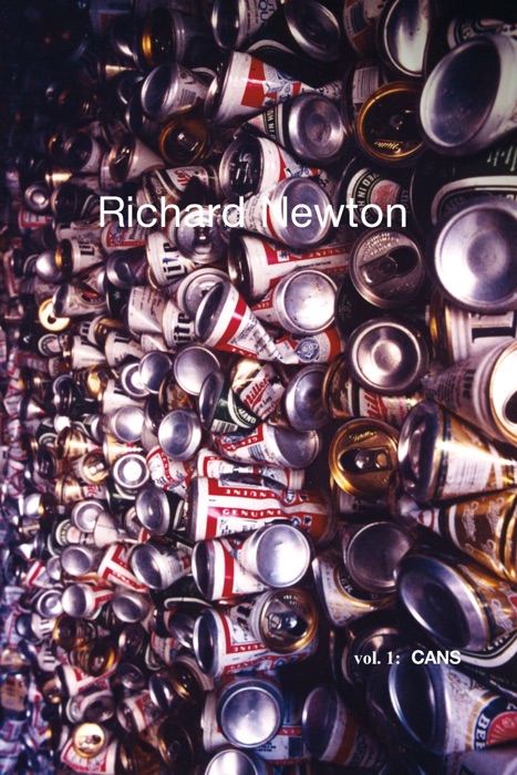 Richard Newton vol. 1: CANS