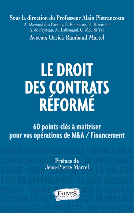 Le droit des contrats réformé