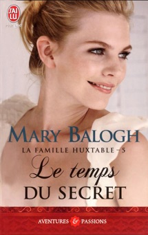 Le temps du secret - Mary Balogh