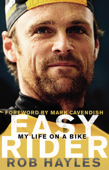 Easy Rider: My Life on a Bike - Rob Hayles