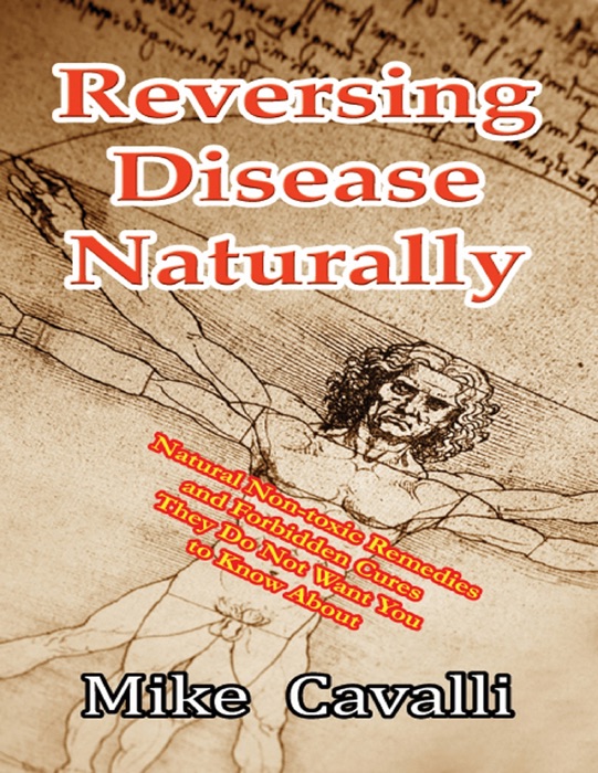 Reversing Disease Naturally