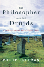 The Philosopher and the Druids - Philip Freeman Cover Art