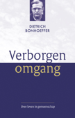 Verborgen omgang - Dietrich Bonhoeffer