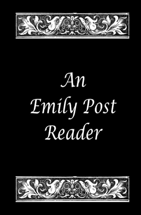 An Emily Post Reader