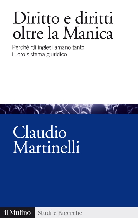 Diritto e diritti oltre la Manica