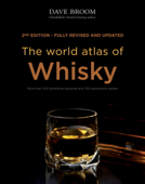 The World Atlas of Whisky - Dave Broom