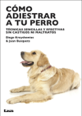 Cómo adiestrar a tu perro - Diego Krzychowiec