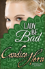 Candice Hern - Lady Be Bad artwork