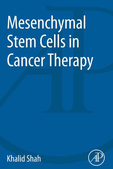 Mesenchymal Stem Cells in Cancer Therapy