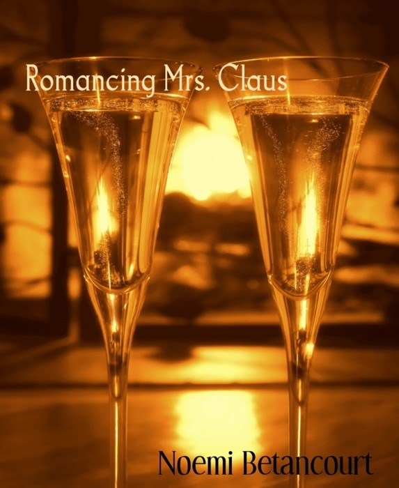 Romancing Mrs. Claus