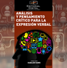 Análisis y pensamiento crítico para la expresión verbal - Donna Marie Kabalen Vanek